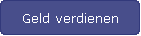 Geld verdienen