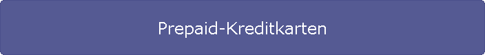 Prepaid-Kreditkarten