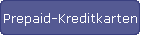Prepaid-Kreditkarten