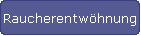Raucherentw�hnung