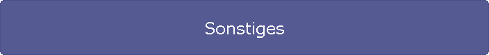 Sonstiges