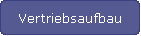 Vertriebsaufbau